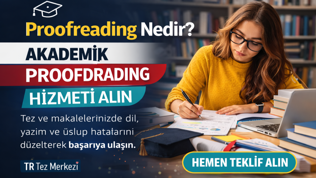 Akademik Proofreading Hizmeti Alın