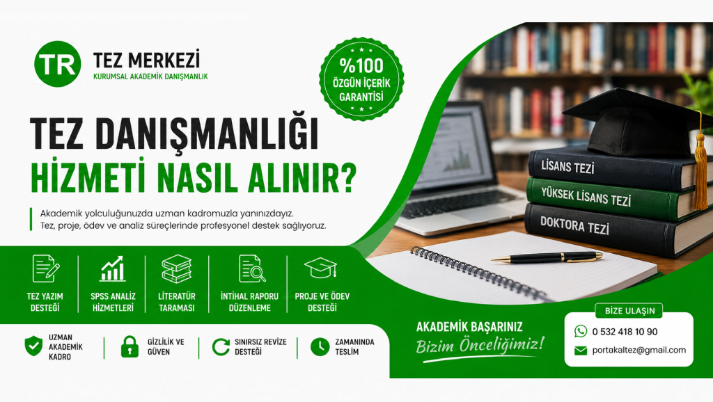 Tez Danışmanlığı Hizmeti Nasıl Alınır?